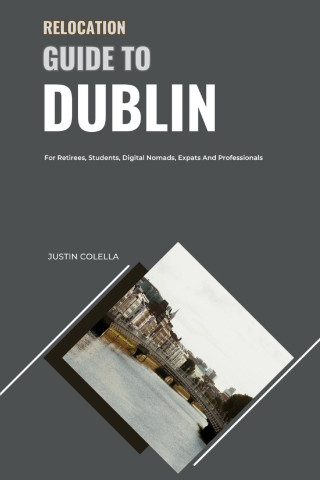 Relocation Guide to Dublin
