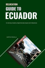 Relocation Guide to Ecuador