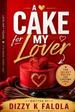 A Cake for My Lover