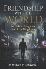 Friendship with the World