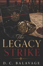 The Legacy Strike