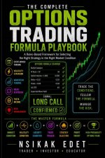 THE COMPLETE OPTIONS TRADING FORMULA PLAYBOOK