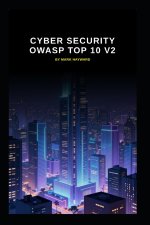 Cyber Security OWASP Top 10 v2