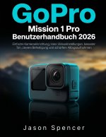 GoPro Mission 1 Pro Benutzerhandbuch 2026