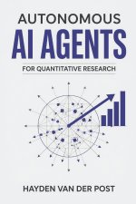 Autonomous AI Agents for Quantitative Research