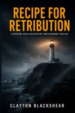Recipe for Retribution
