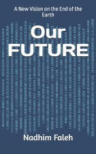 Our FUTURE