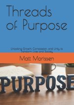 Threads of Purpose