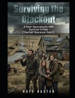 Surviving the Blackout
