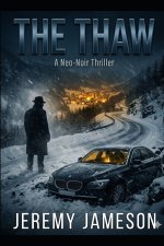 The Thaw