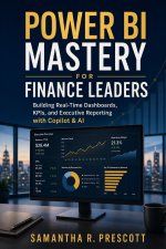 Power BI Mastery for Finance Leaders