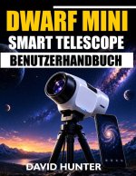 DWARF MINI SMART TELESCOPE BENUTZERHANDBUCH