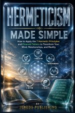 HERMETICISM MADE SIMPLE