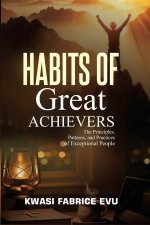 Habits Of Great Achievers