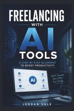 Freelancing with Ai tools