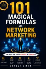 101 Magical Formulas of Network Marketing