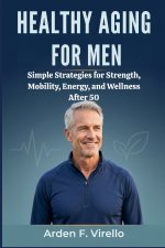 Healthy Aging for Men