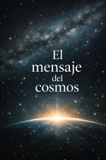 El mensaje del cosmos