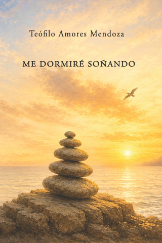 Me dormiré soñando