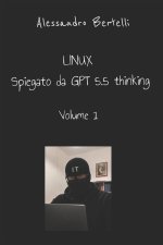 LiNUX spiegato da GPT 5.5 Thinking