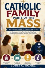 Catholic Family Parts of the Mass
