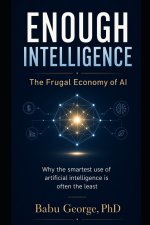 ENOUGH INTELLIGENCE