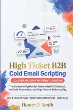 High Ticket B2B Cold Email Scripting