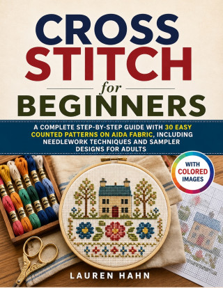 Cross Stitch for Beginners