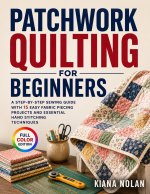 Patchwork Quilting for Beginners