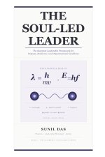 THE SOUL-LED LEADER