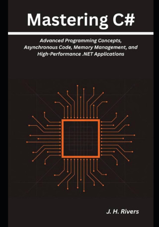 Mastering C#