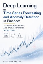 Deep Learning for Time Series Forecasting and Anomaly Detection in Finance