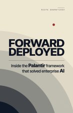 Forward Deployed