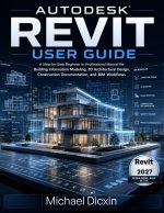 Autodesk Revit User Guide