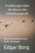 Erzählungen über die Wesen der Einbildungskraft