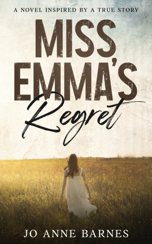 Miss Emma's Regret