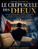 Analyse politique de Le Crépuscule des Dieux