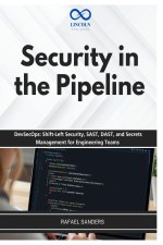 Security in the Pipeline