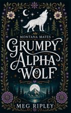 Grumpy Alpha Wolf