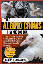 ALBINO CROWS HANDBOOK