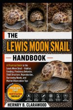 LEWIS MOON SNAIL HANDBOOK