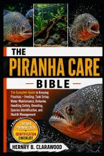 PIRANHA CARE BIBLE