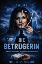 Die Betrügerin