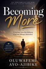 Becoming More