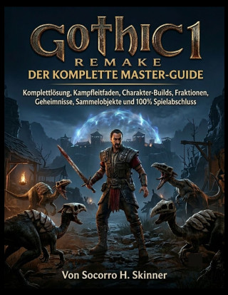 Gothic 1 Remake
