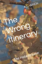 The Wrong Itinerary