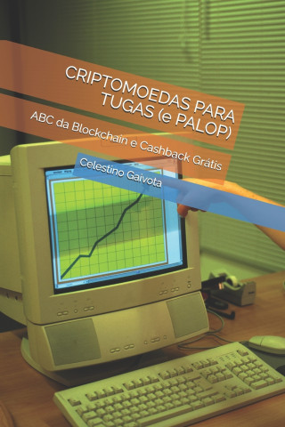 CRIPTOMOEDAS PARA TUGAS (e PALOP)