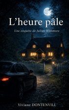 L'heure pâle