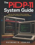 The PiDP-11 System Guide