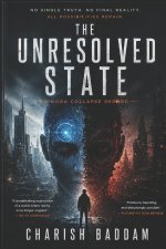 The Unresolved State